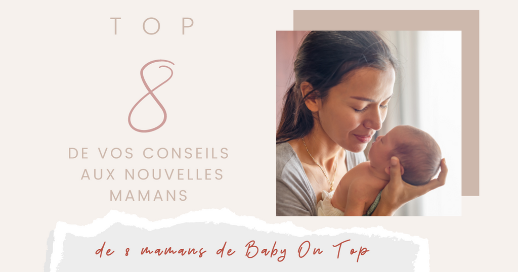 article blog conseils aux nouvelles mamans - Babyontop