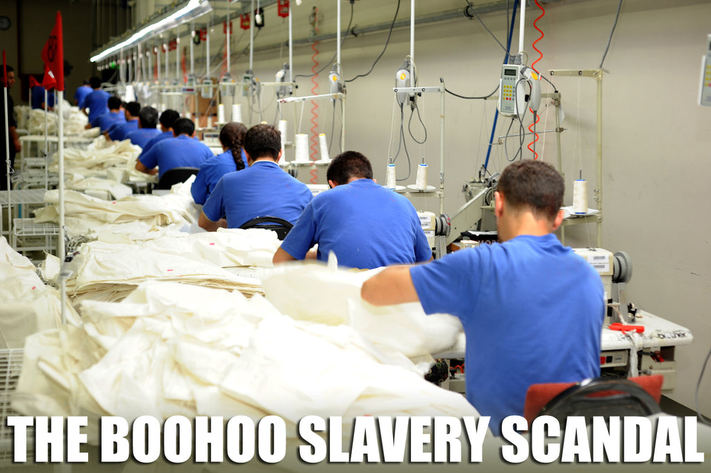 The Boohoo Slavery Scandal