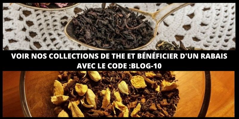 voir nos collections de thés