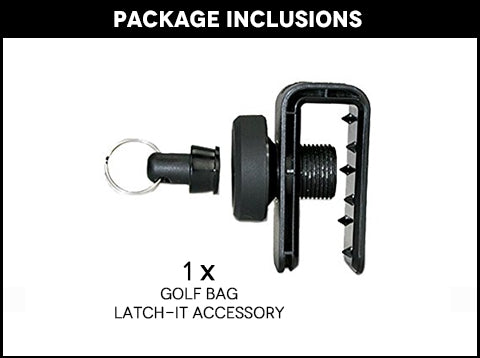 Golf Bag Latch-It Accessory package inclusions