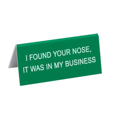 https://cdn.shopify.com/s/files/1/0072/1432/products/about-face-designs-office-goods-found-your-nose-sign-funny-gag-gifts-17287133855905.jpg?v=1628468219&width=376