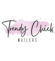 Trendy Chick Mailers