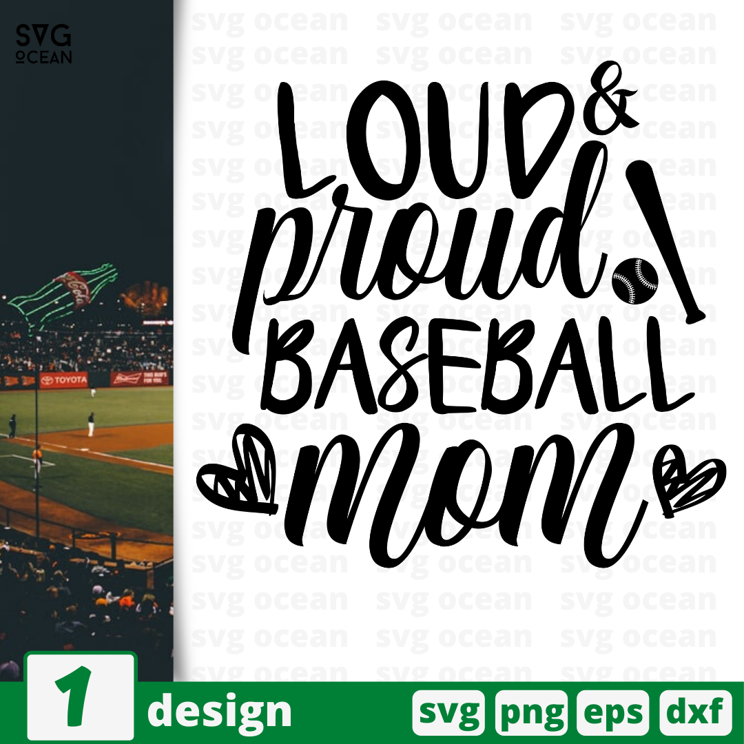 Loud&Proud Baseball mom SVG bundle vector for instant download - Svg Ocean