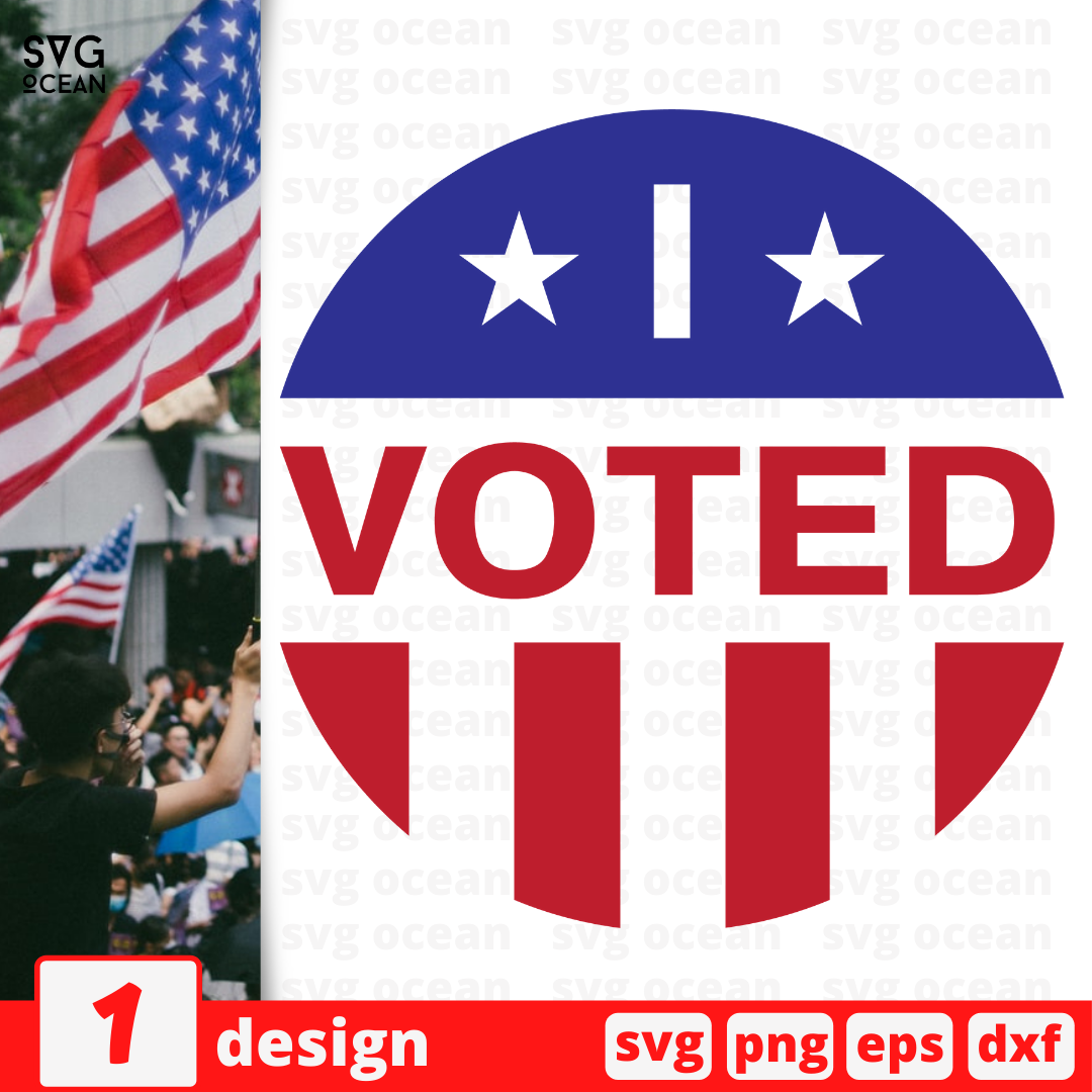 Download I Voted Svg Cut File Svg Ocean Reviews On Judge Me