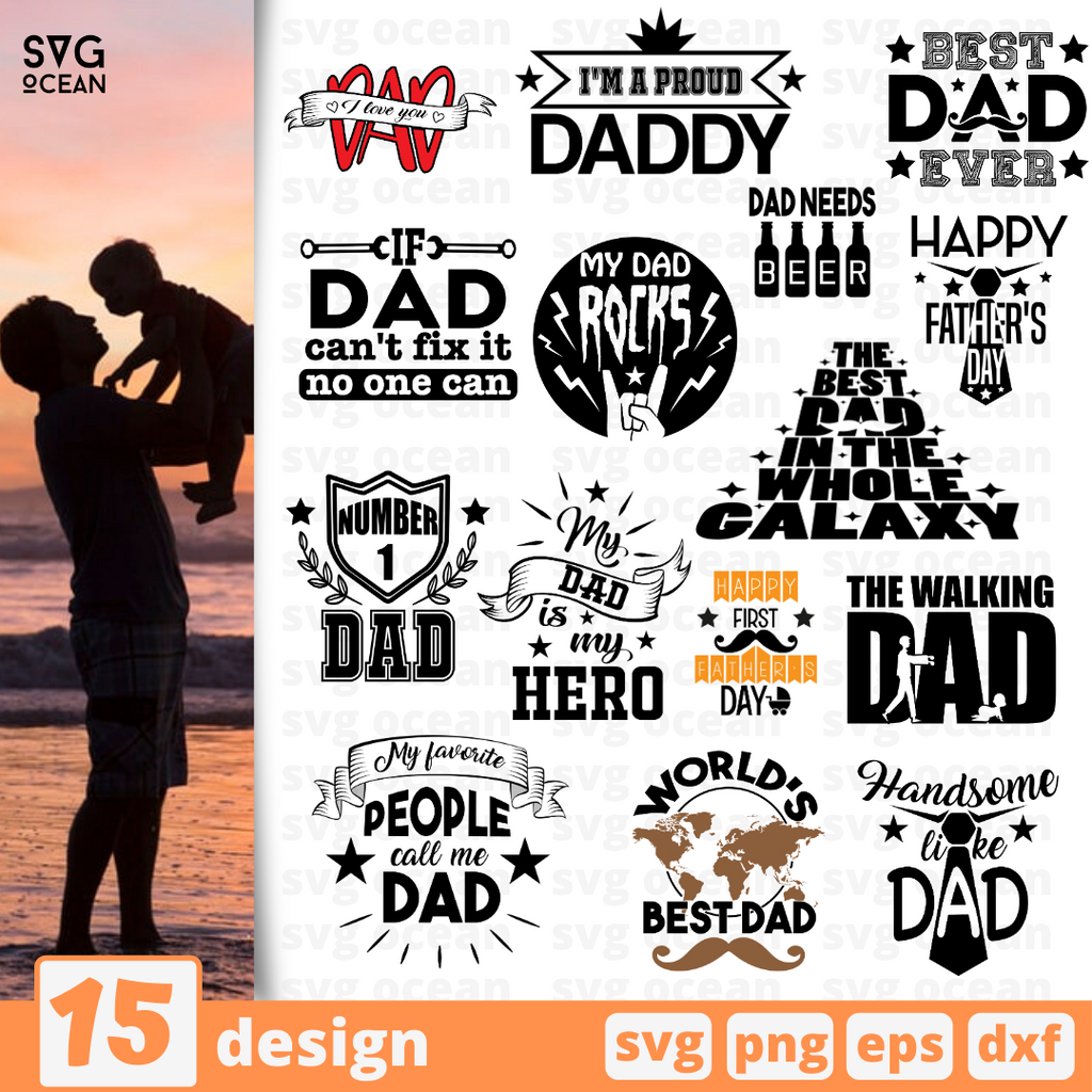 Download Father S Day Svg Bundle Vector For Instant Download Svg Ocean