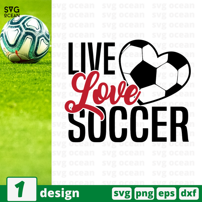 Free Free 53 Live Love Soccer Svg SVG PNG EPS DXF File