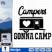 Campers gonna camp SVG vector bundle - Svg Ocean