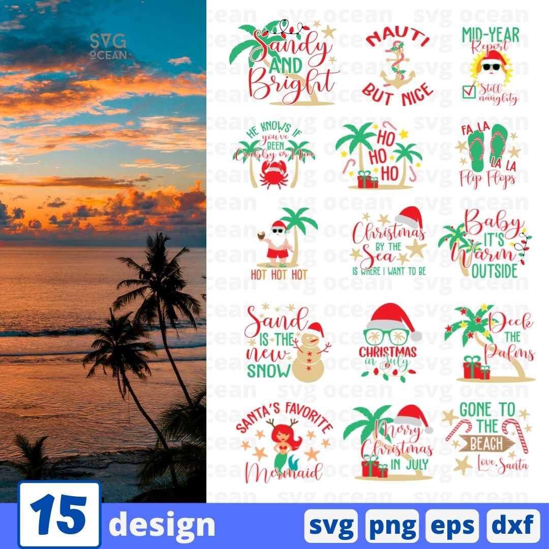 Christmas in July SVG Bundle vector for instant download - Svg Ocean