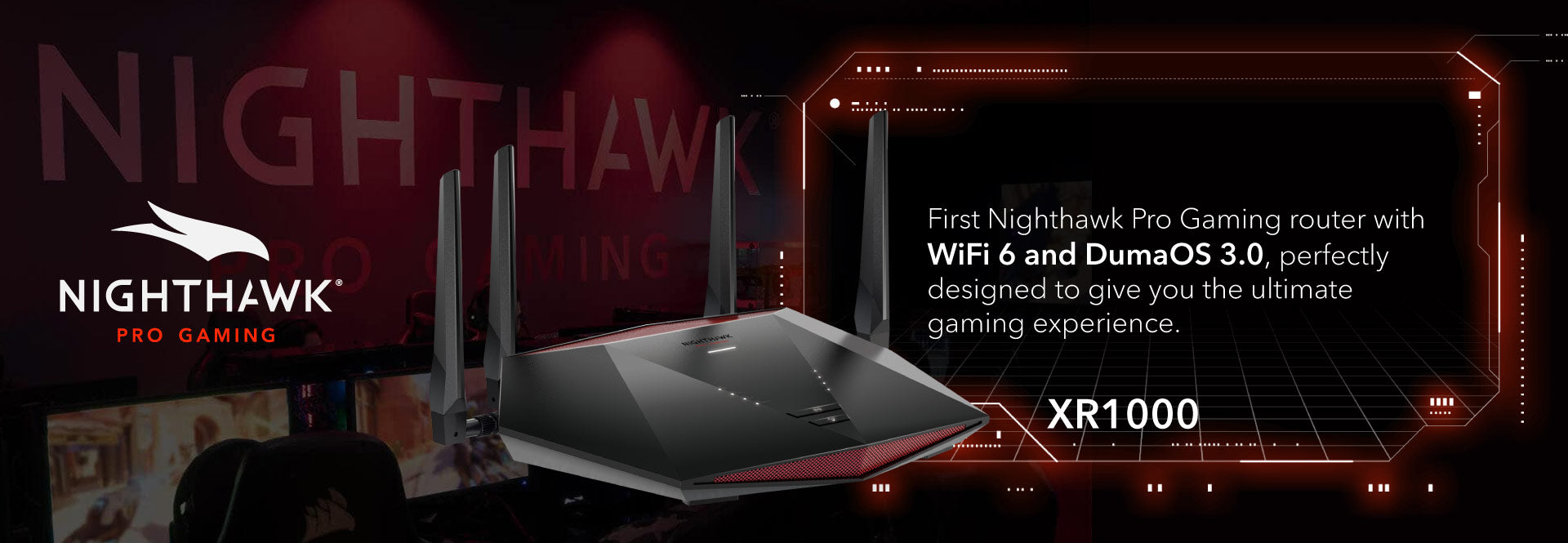 Nighthawk XR1000 Pro Gaming WiFi 6 Router with DumaOS 3.0 - AX5400 –