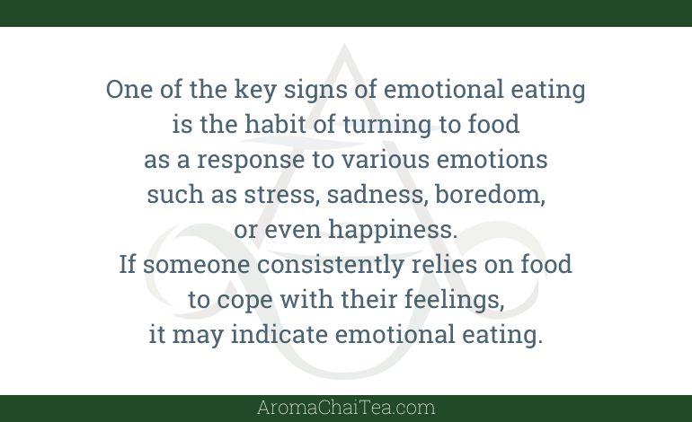 One of the key signs of emotional eating.