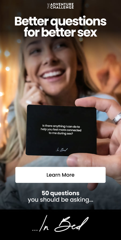 Better questions for better sex - In Bed Connection Cards