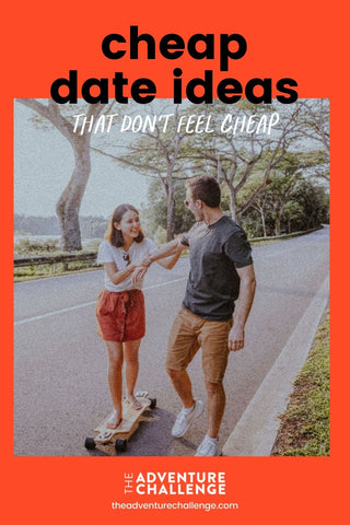 Couple smiles as the boyfriend teaches his girlfriend how to skate during their date; image overlaid with text that reads  Cheap Date Ideas That Don't Feel Cheap