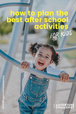 Little girl smiling for the camera while having a fun time at the playground; image overlaid with text that reads how to plan the best after school activities for kids