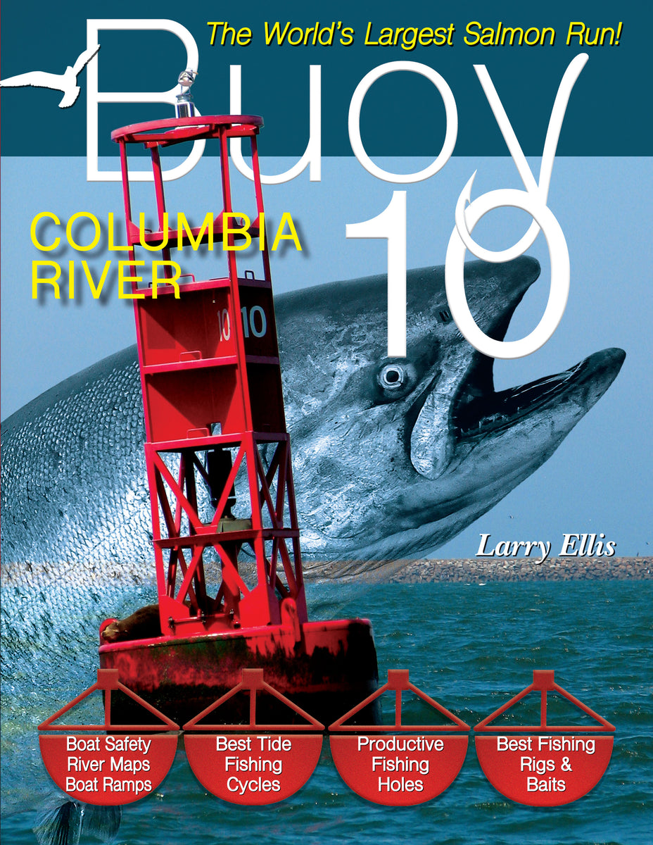 BUOY 10 THE WORLD'S LARGEST SALMON RUN! by Larry Ellis Amato Books