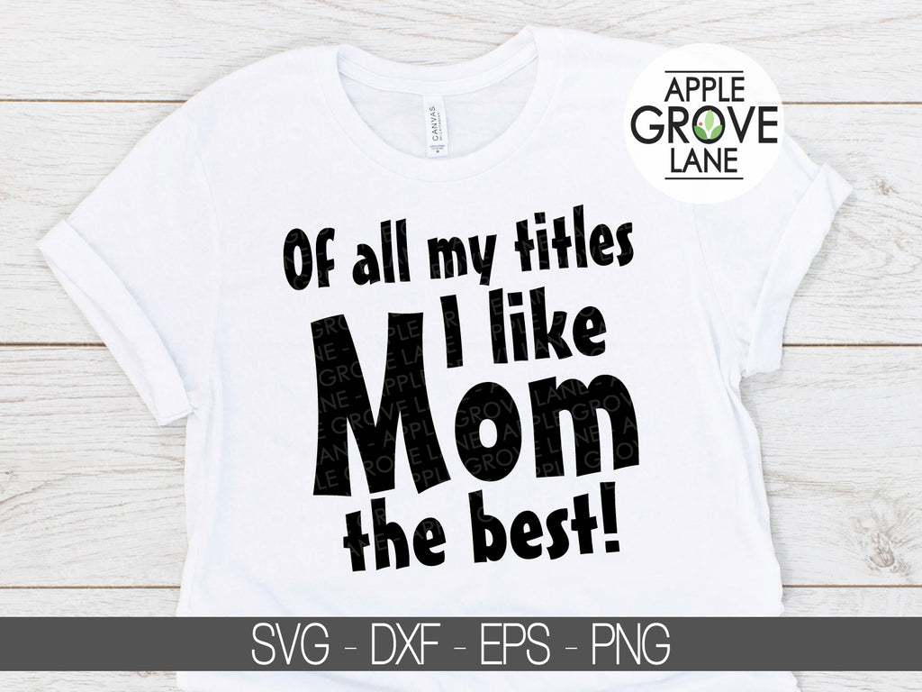 Free Free 157 Mother&#039;s Day Shirt Svg SVG PNG EPS DXF File