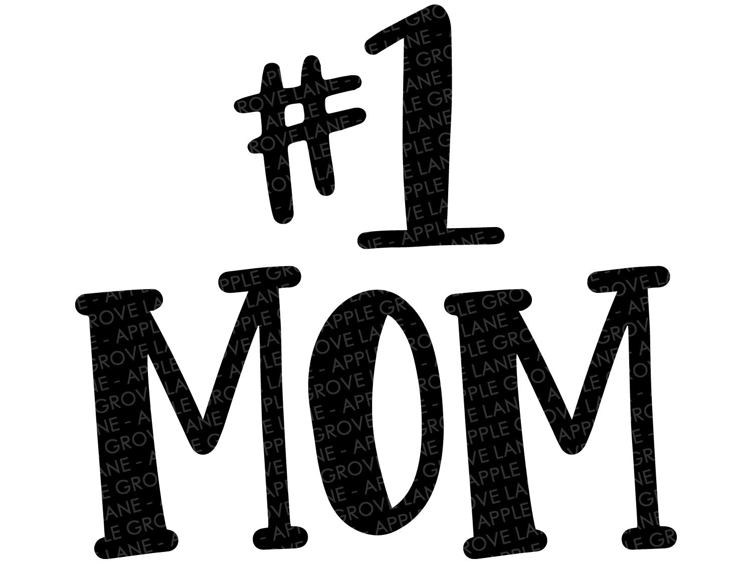Download Number One Mom Svg 1 Mom Svg Mother S Day Svg Number 1 Mom Svg Apple Grove Lane