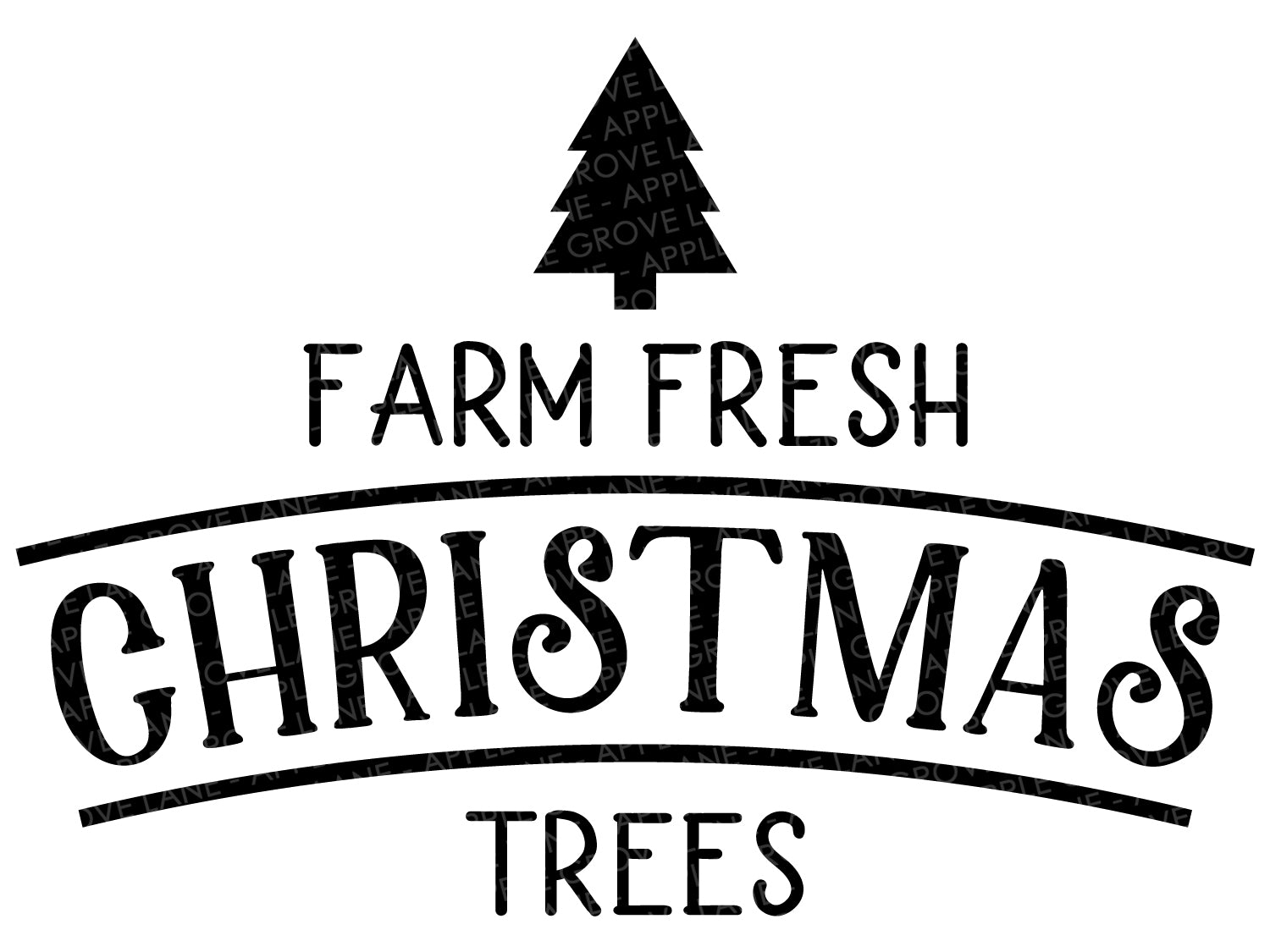 Download Christmas Trees Svg Farm Christmas Svg Farm Fresh Svg Farmhouse Apple Grove Lane