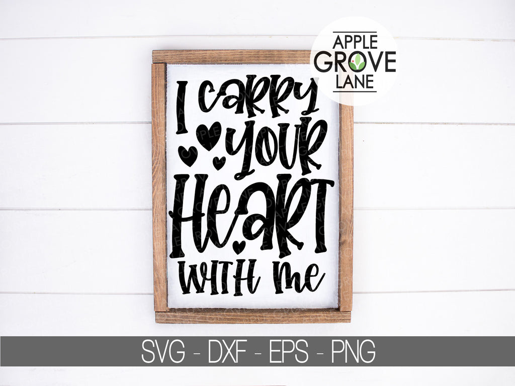 Download I Carry Your Heart Svg Love Svg Wedding Svg Valentine Svg Loss Apple Grove Lane