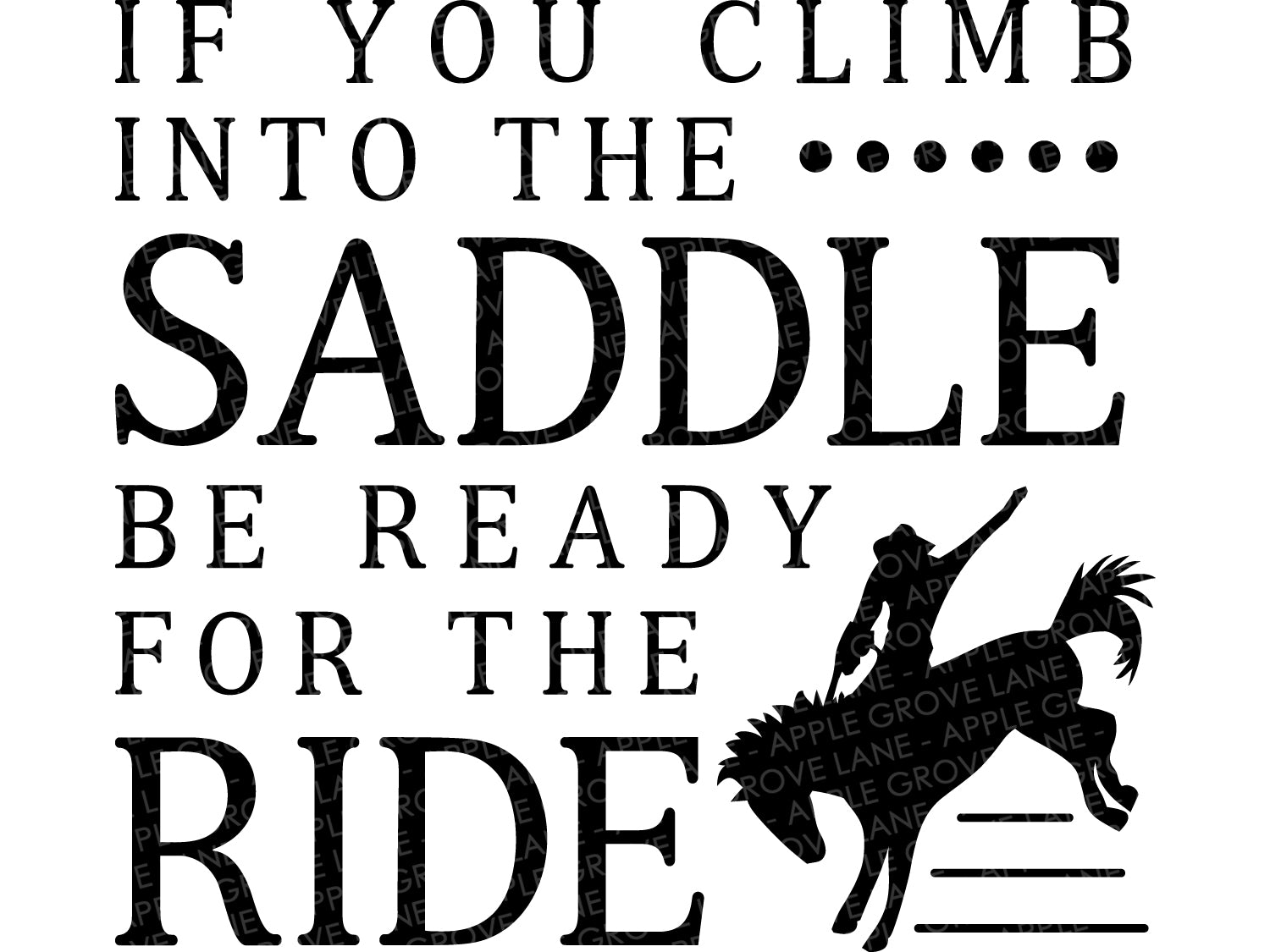 Download Rodeo Svg Climb Into Saddle Svg Cowboy Svg Be Ready For The Ride Apple Grove Lane