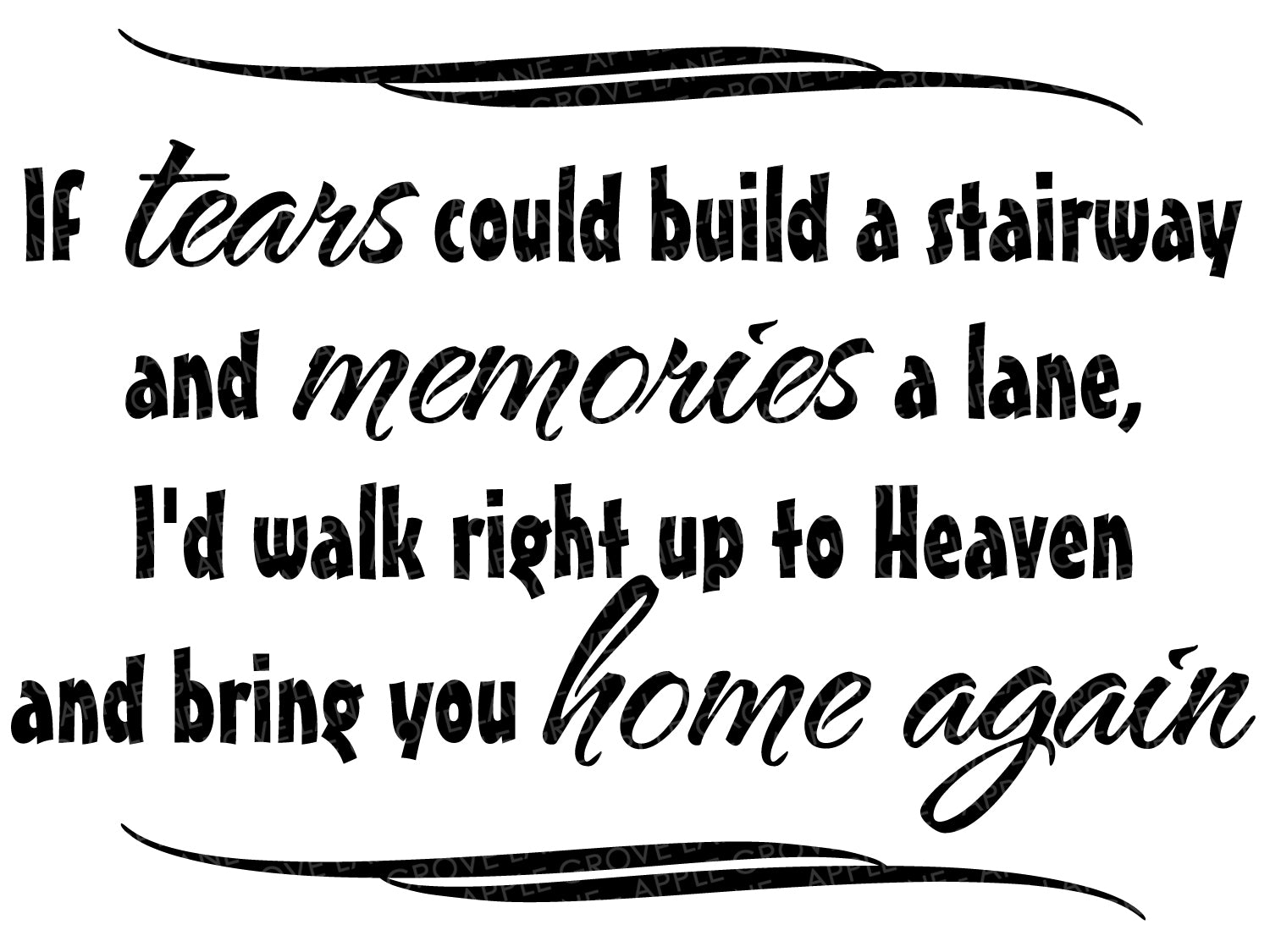 Download If Tears Could Build A Stairway Svg Loss Svg Heaven Svg Death Sv Apple Grove Lane