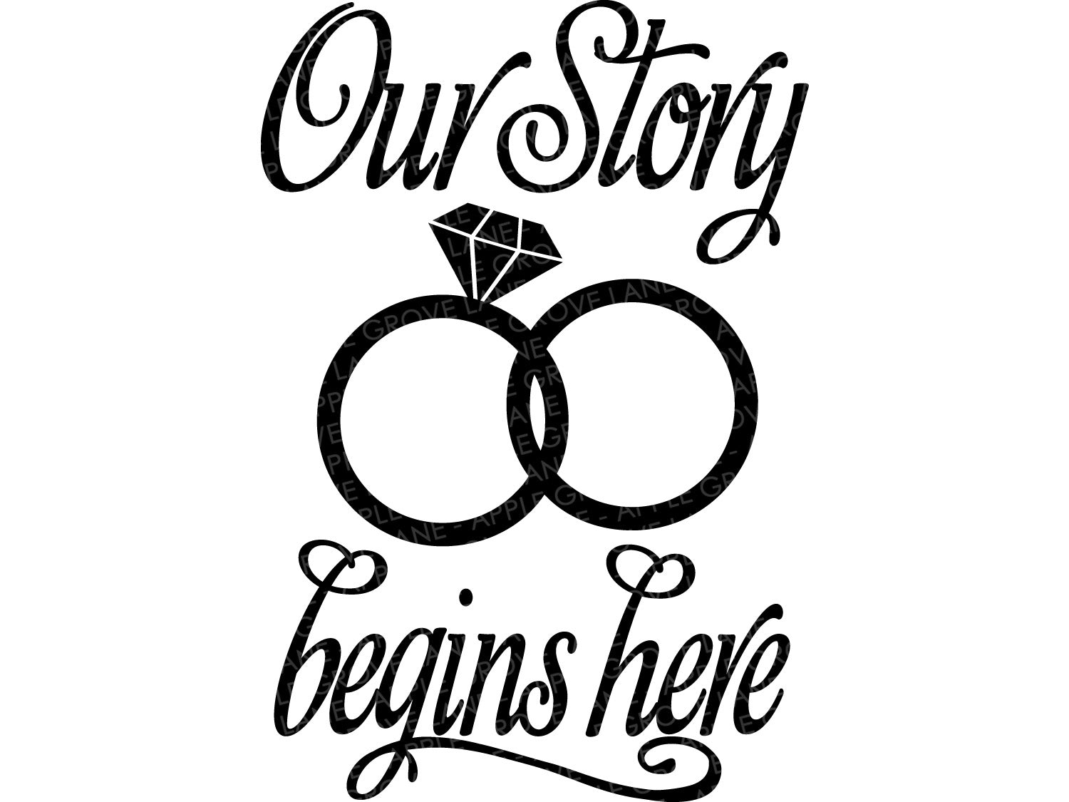 Download Our Story Begins Here Svg Our Story Svg Marriage Svg Wedding Svg Apple Grove Lane