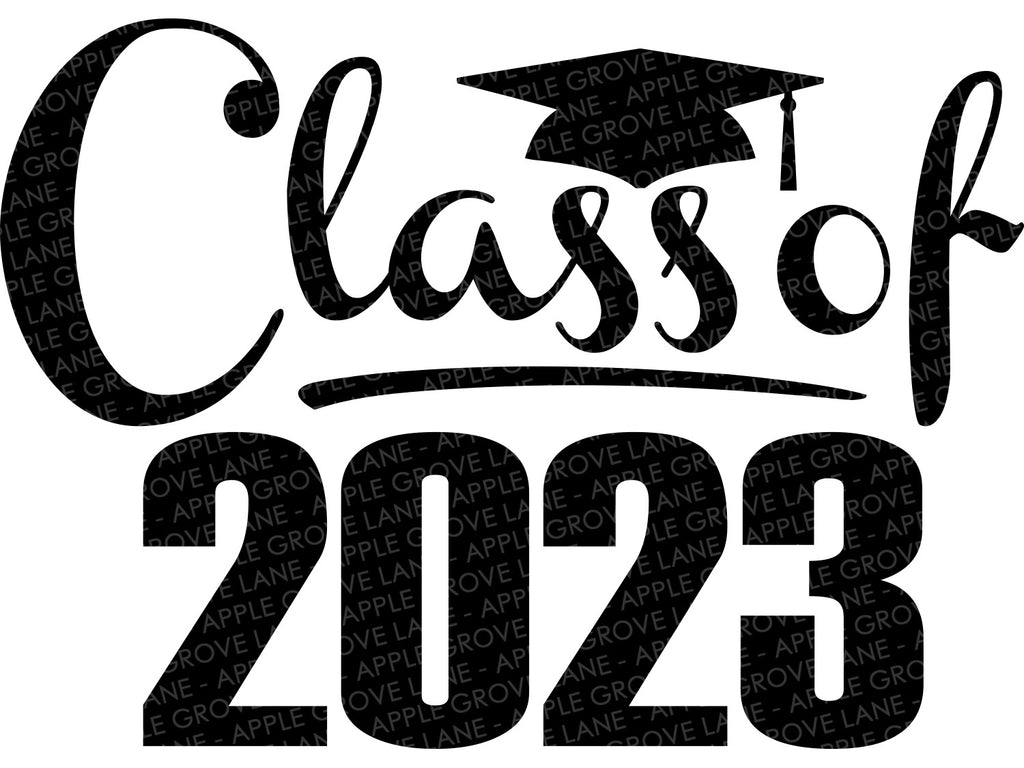 Class of 2023 Svg - Graduation SVG - 2023 Svg - 2023 Senior SVG - Grad ...