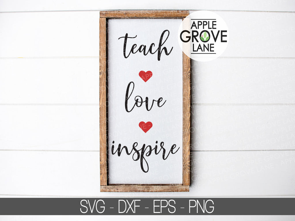 Free Free 337 Teacher Appreciation Teach Love Inspire Svg SVG PNG EPS DXF File