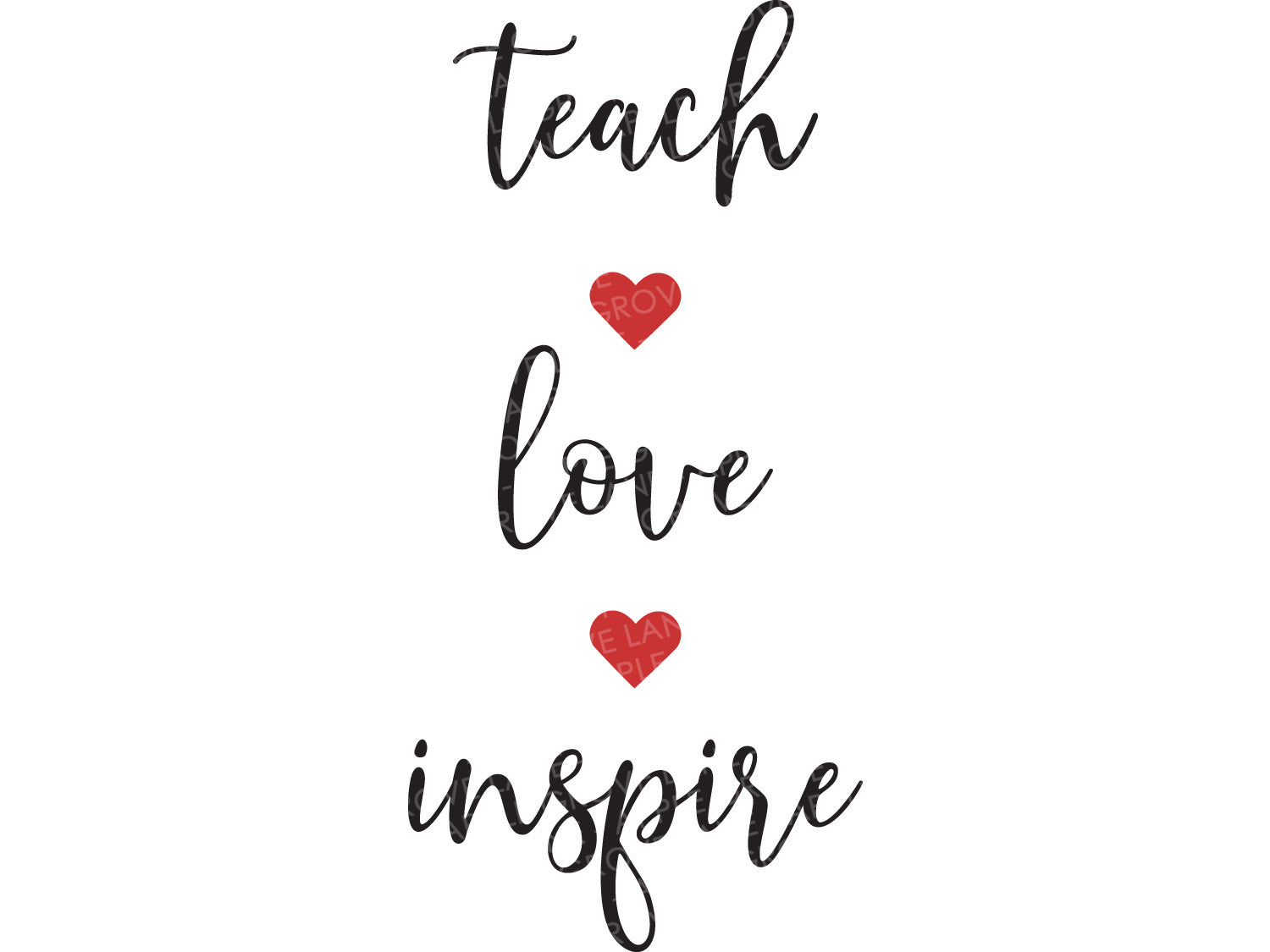 Teach Love Inspire Svg Teacher Valentine Svg Teacher Sign Svg Te Apple Grove Lane