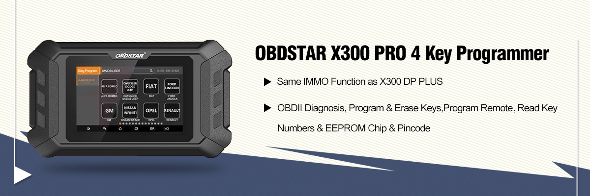 OBDSTAR X300 Pro4 Key Programmer