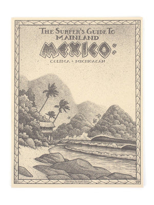The Surfer's Guide to Mainland Mexico - Mollusk Surf Shop
