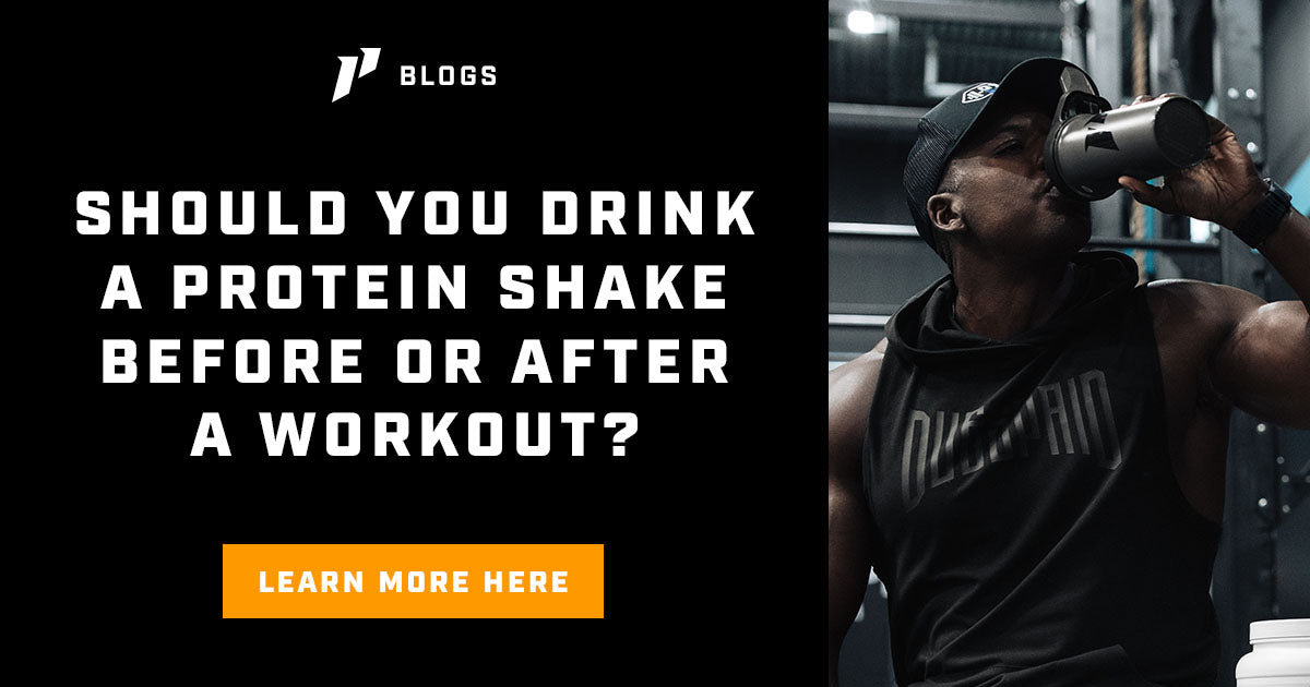 Should You Drink a Protein Shake Before or After a Workout?