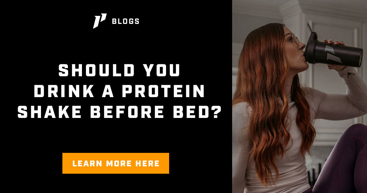 Should You Drink a Protein Shake Before Bed?