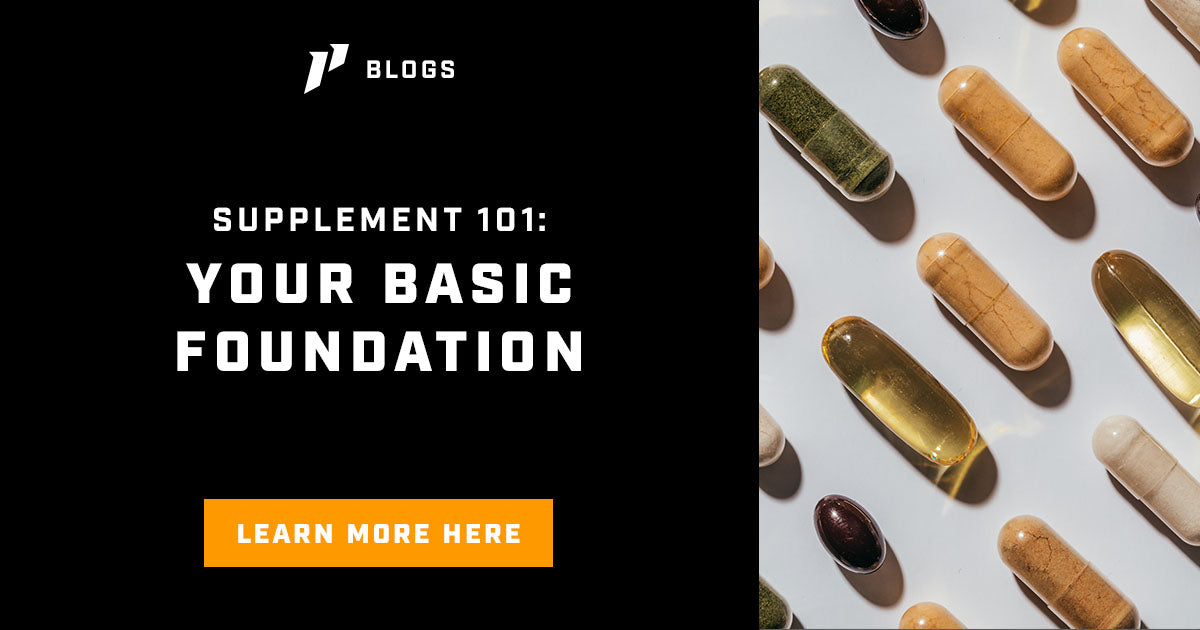 Supplement 101: Your Basic Foundation