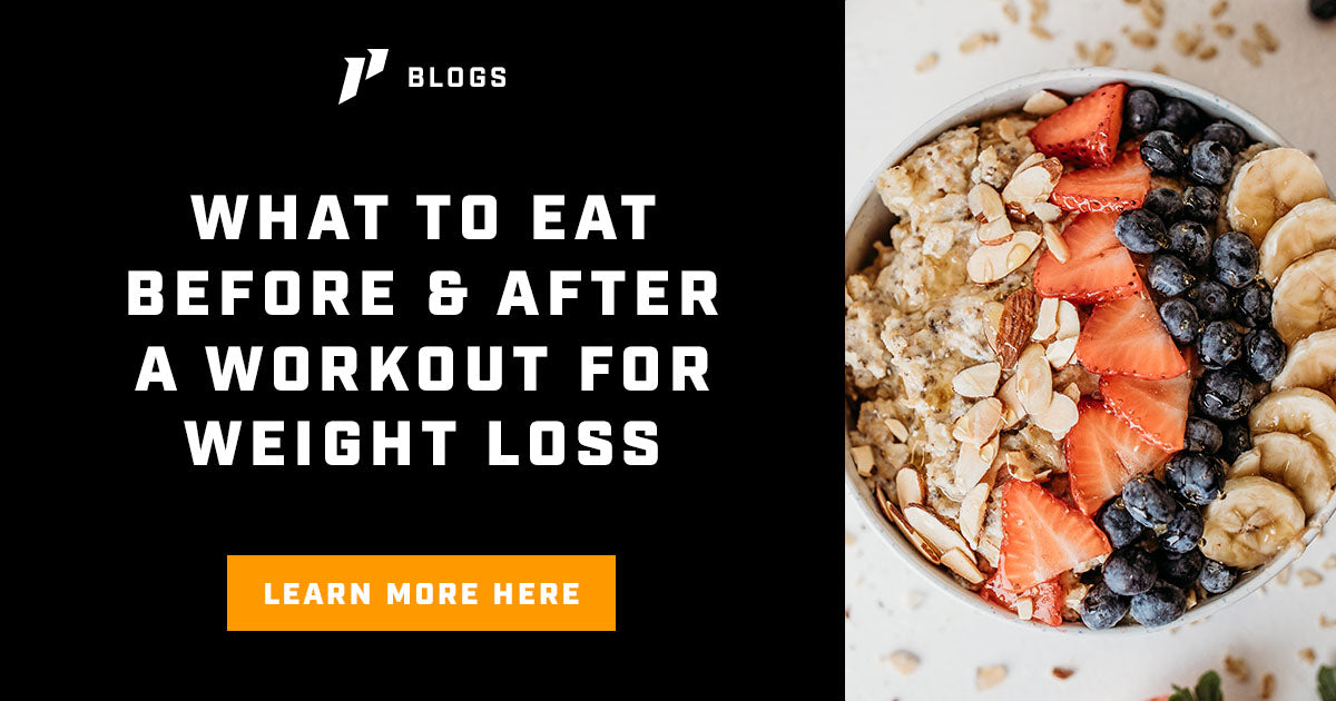 What To Eat Before And After a Workout For Weight Loss