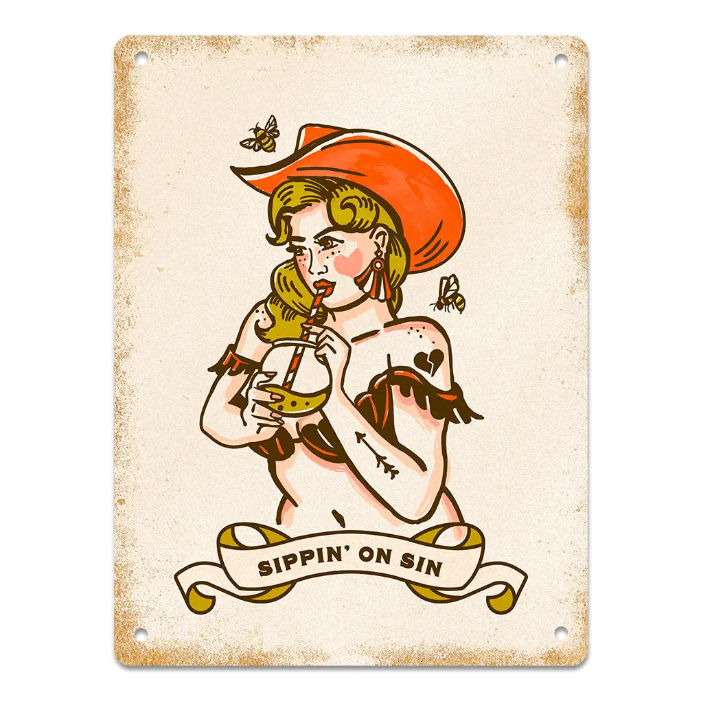 Sippin on Sin Retro Country Western Pinup Metal Sign