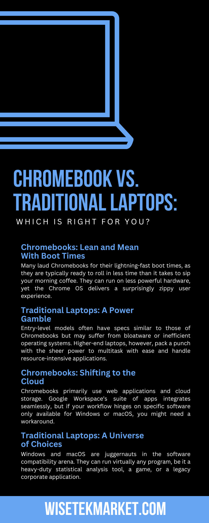 Chromebook vs. Traditional Laptops: Which Is Right for You?