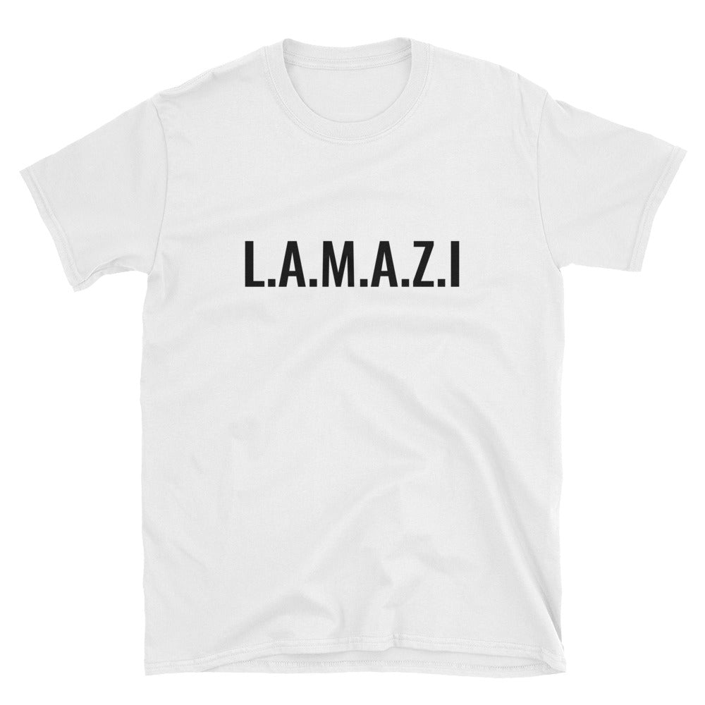 Download Meaning Of Lamazi Short Sleeve Unisex T Shirt Lamazi Ls Collection