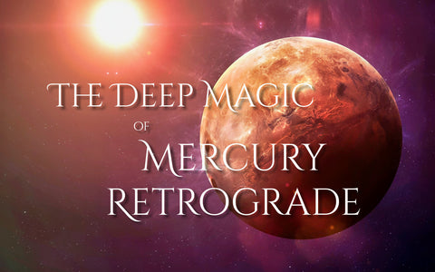 the magic of mercury retrograde