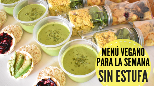 MENÚ VEGANO PARA LA SEMANA – SIN ESTUFA – Vida Vegana Shop