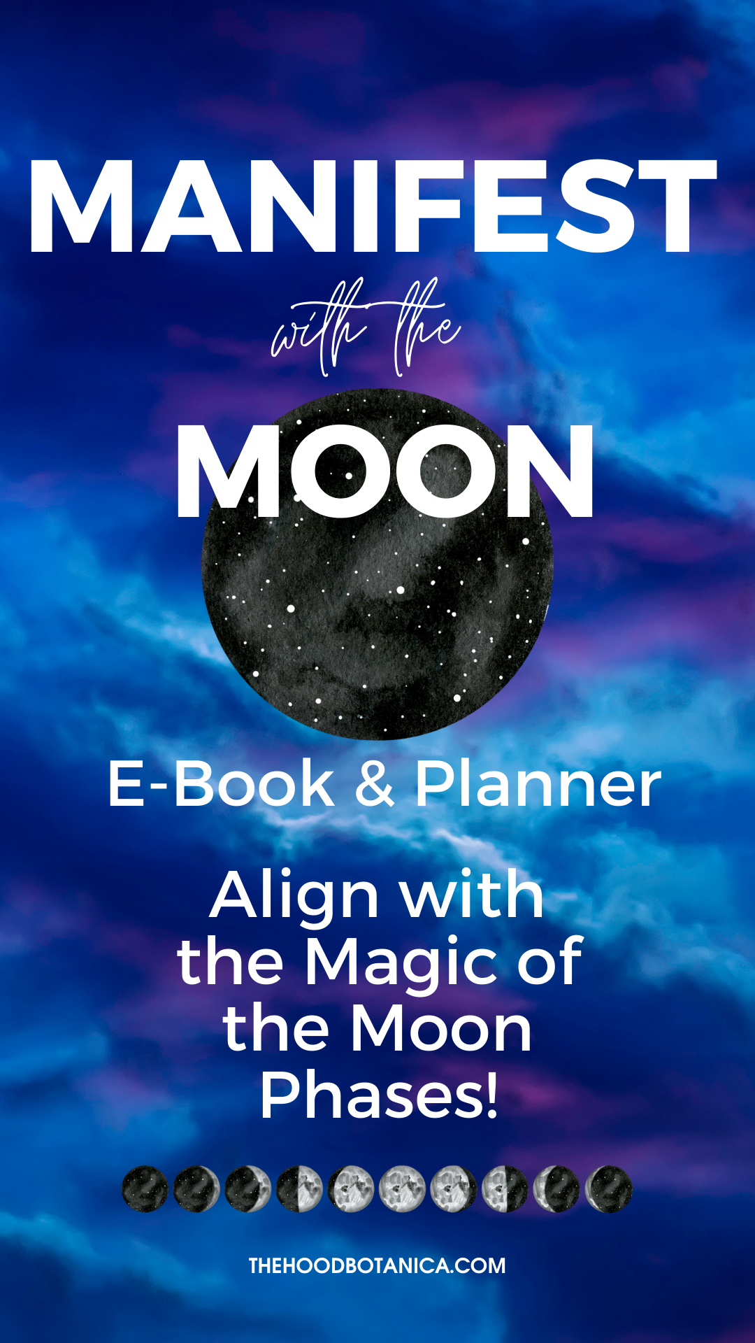 Manifest with thhe Moon Planner and Ebook Blue Pinterest Post