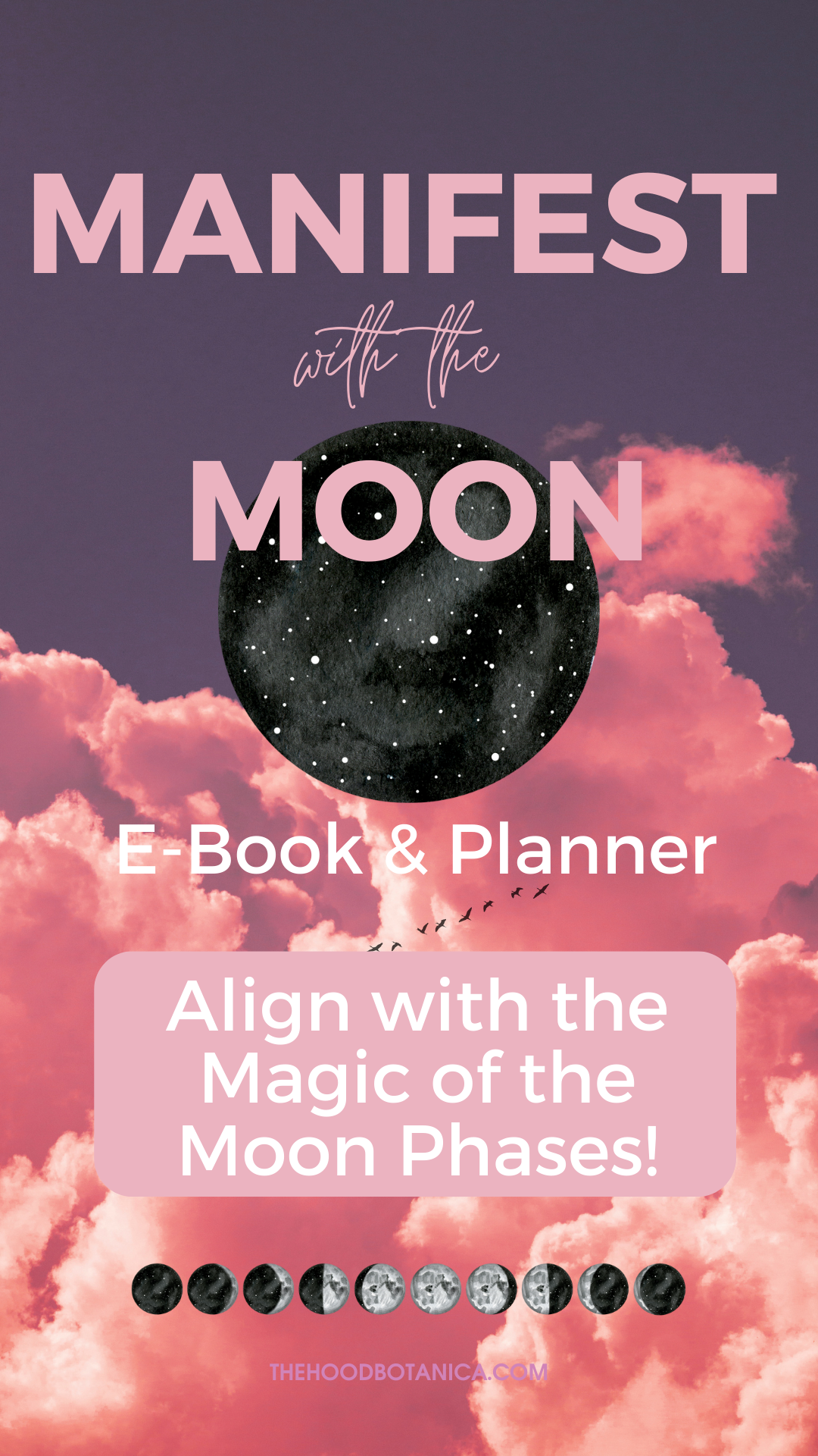 Manifest with thhe Moon Planner and Ebook Pink Pinterest Post.png