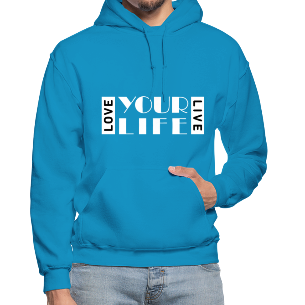 Love Your Life Live Your Life W Gildan Heavy Blend Adult Hoodie - turquoise