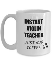 Load image into Gallery viewer, Violin Teacher Mug Instant Just Add Coffee Funny Gift Idea for Corworker Present Workplace Joke Office Tea Cup-Coffee Mug
