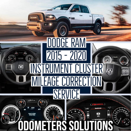 DODGE RAM 2015 - 2023 Instrument Gauge Cluster Mileage and Hours Correction Service