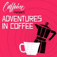 Adventures In Coffee Podcast Cover