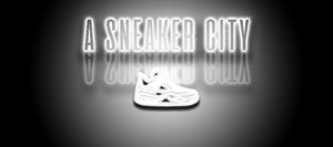 Sneakers and Streetwear – A Sneaker City