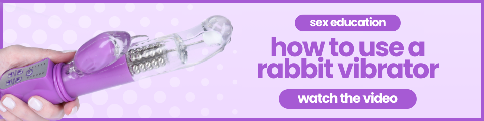 Click here to watch the video: how to use a rabbit vibrator