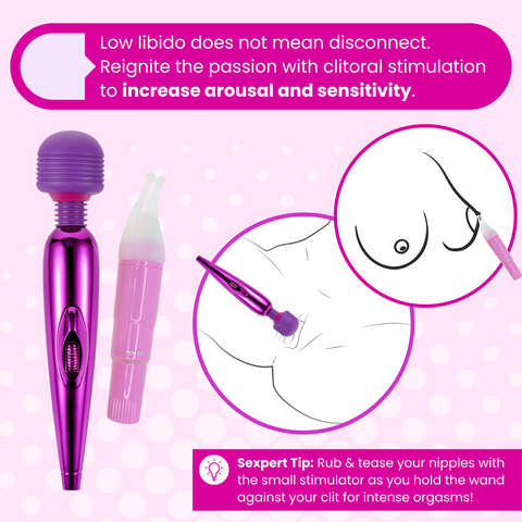 Low libido does not mean disconnect. Reignite the passion with clitoral stimulation to increase arousal and sensitivity. Sexpert tip: rub & tease nipples as you hold the wand against your clit.