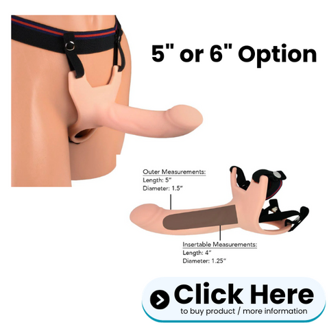 5 inch or 6 inch Silicone Hollow Strap On ED Harness