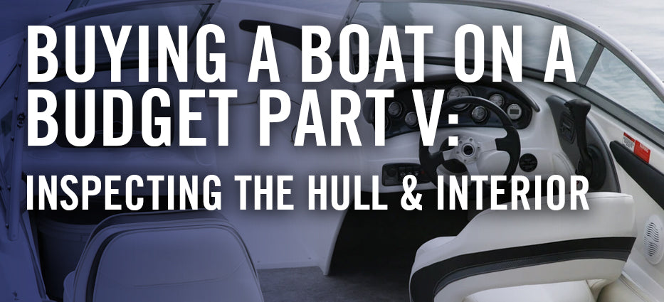 What do I need to inspect when buying a used boat